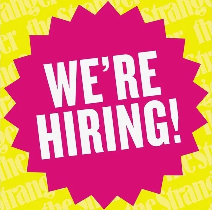 The Stranger is Hiring!